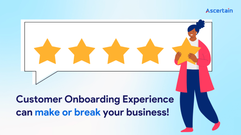 Customer Onboarding: The secret behind every business success​ - Ascertain Technologies