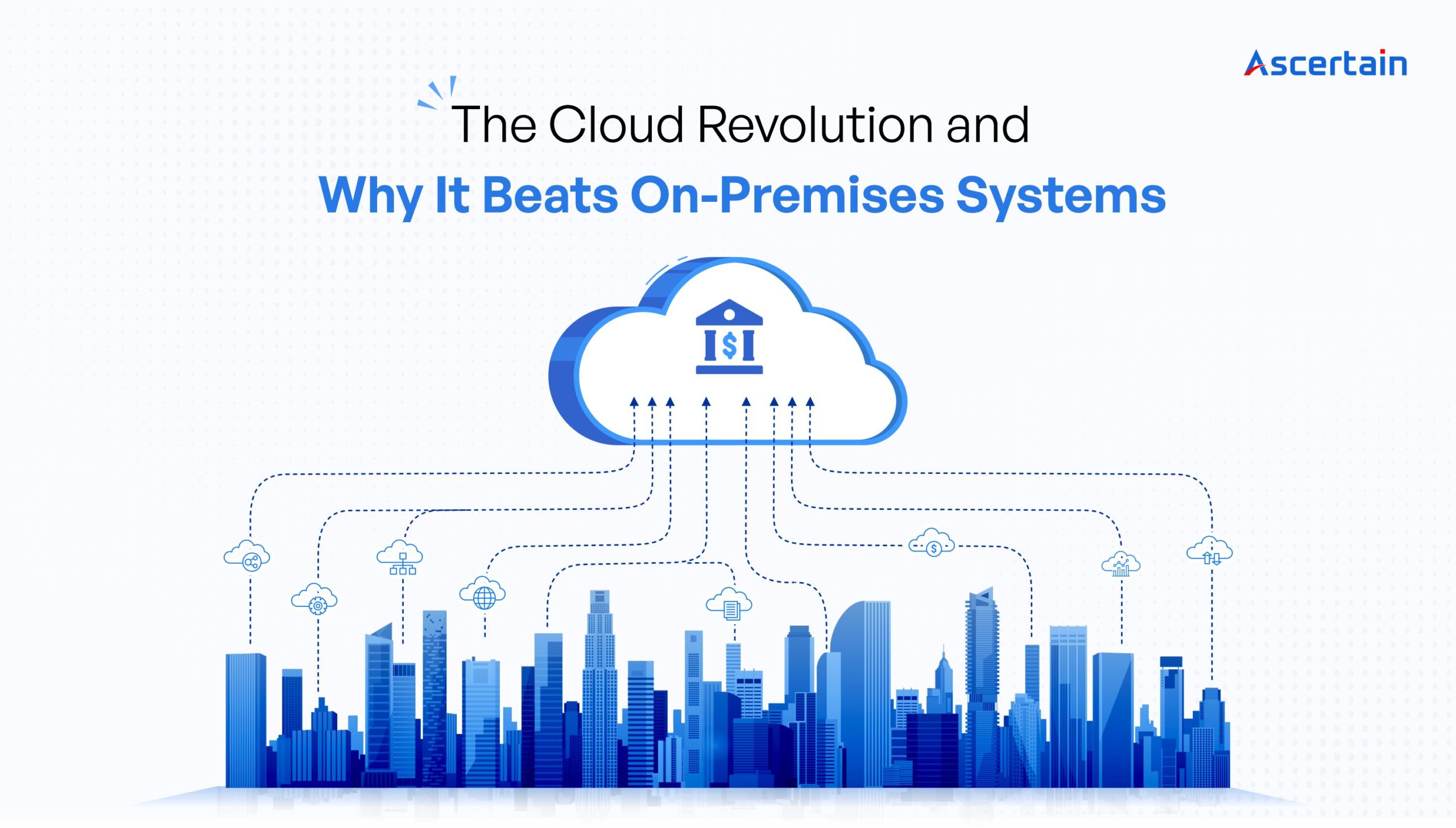 cloud Revolution - Ascertain Technologies