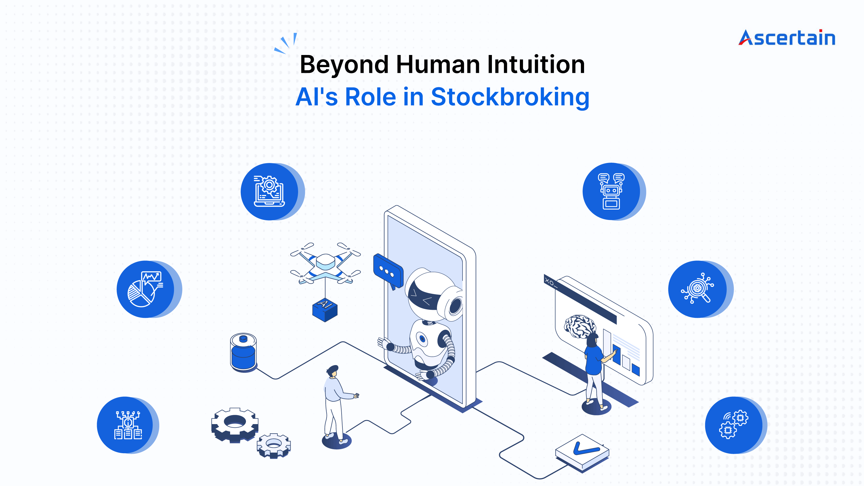 ai in stockbroking - Ascertain Technologies